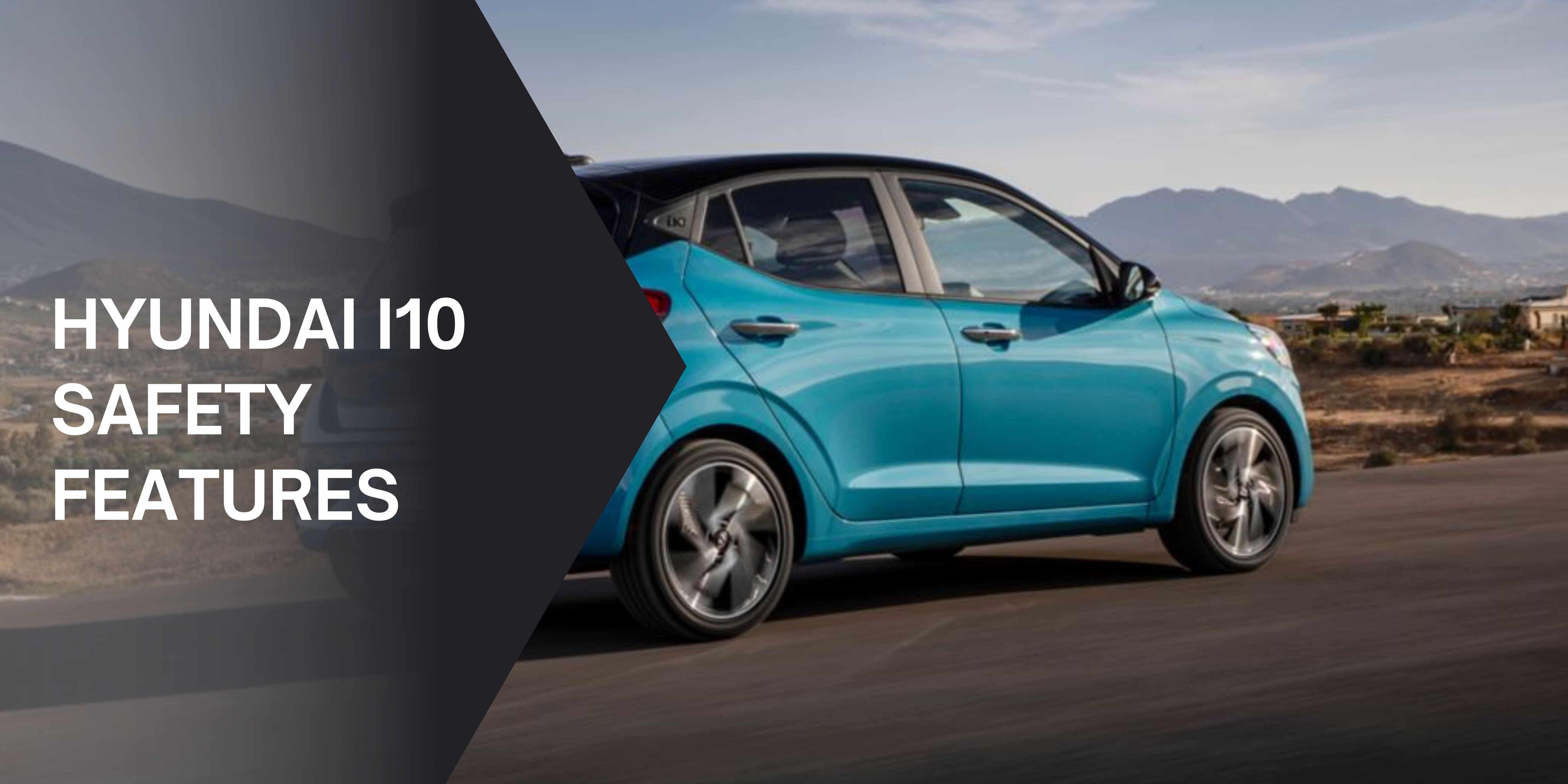 Hyundai i10 Safety Features